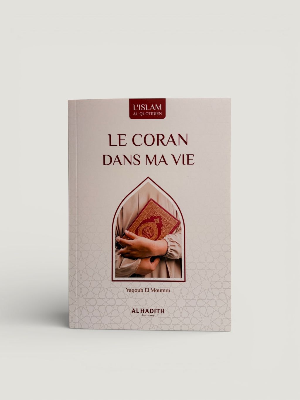 Le Coran dans ma vie