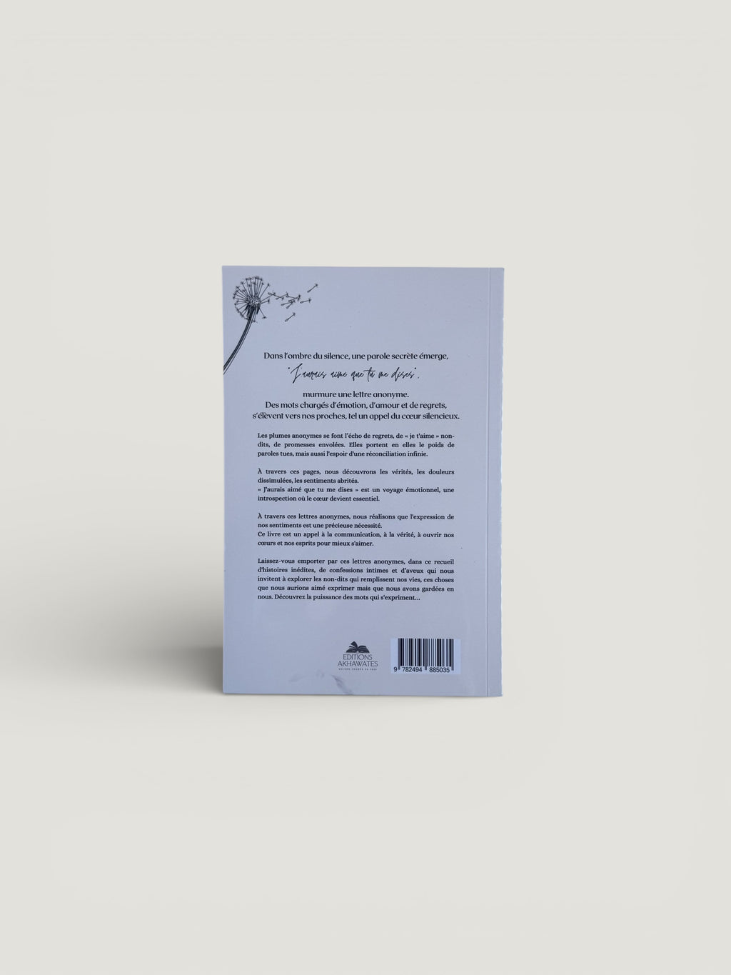 J’aurais aimé que tu me dises