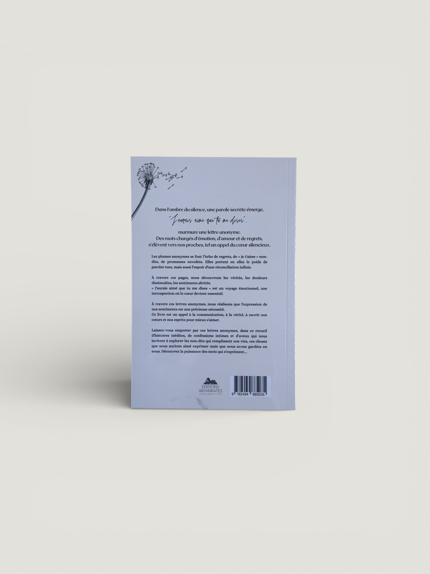 J’aurais aimé que tu me dises