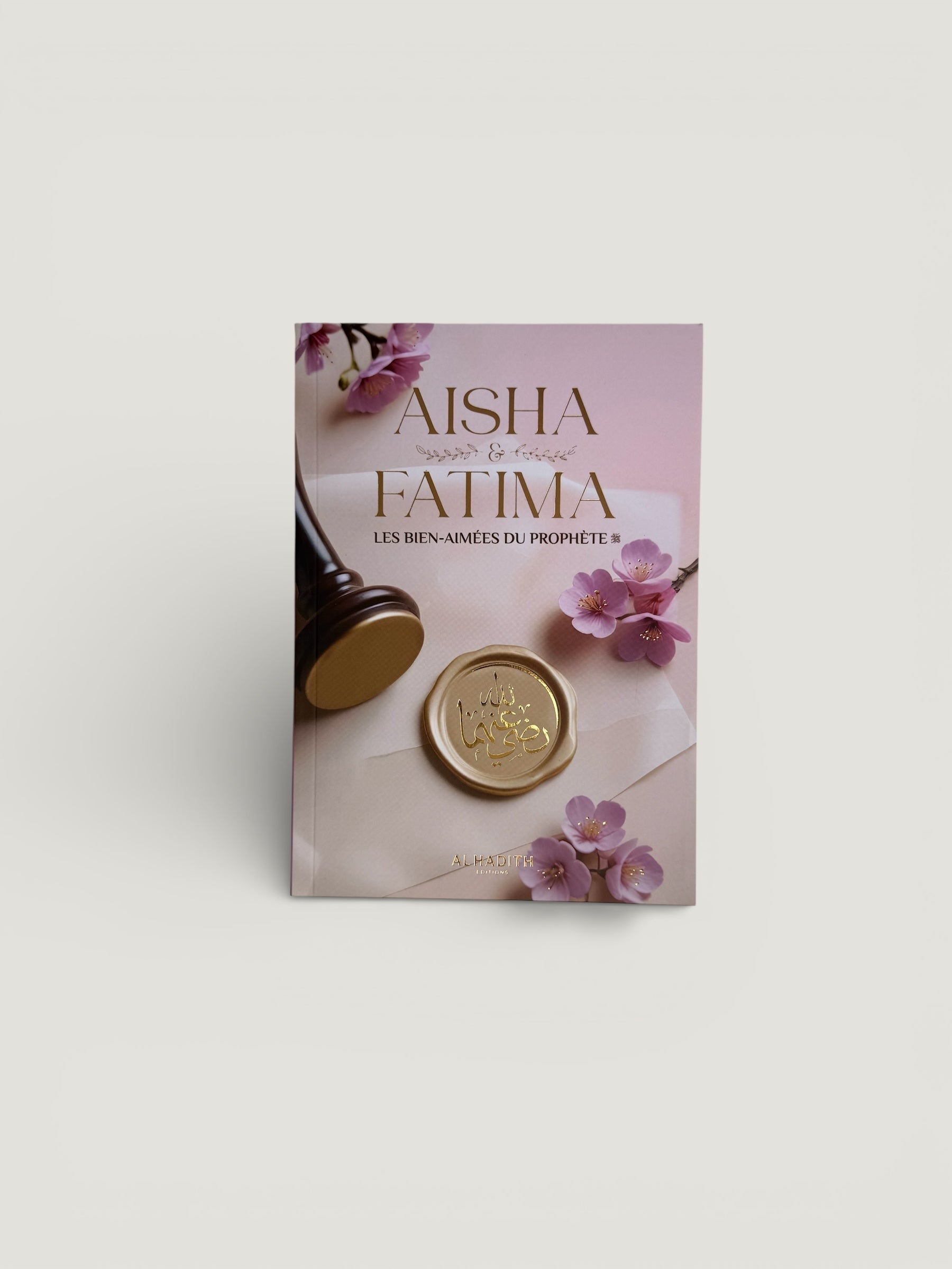 Aish & Fatima, les bien-aimées du Prophète