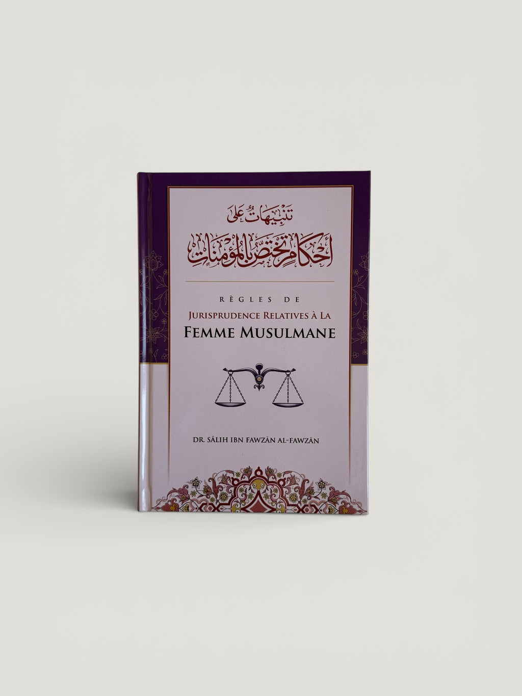 Règles de Jurisprudence relatives à la femme musulmane