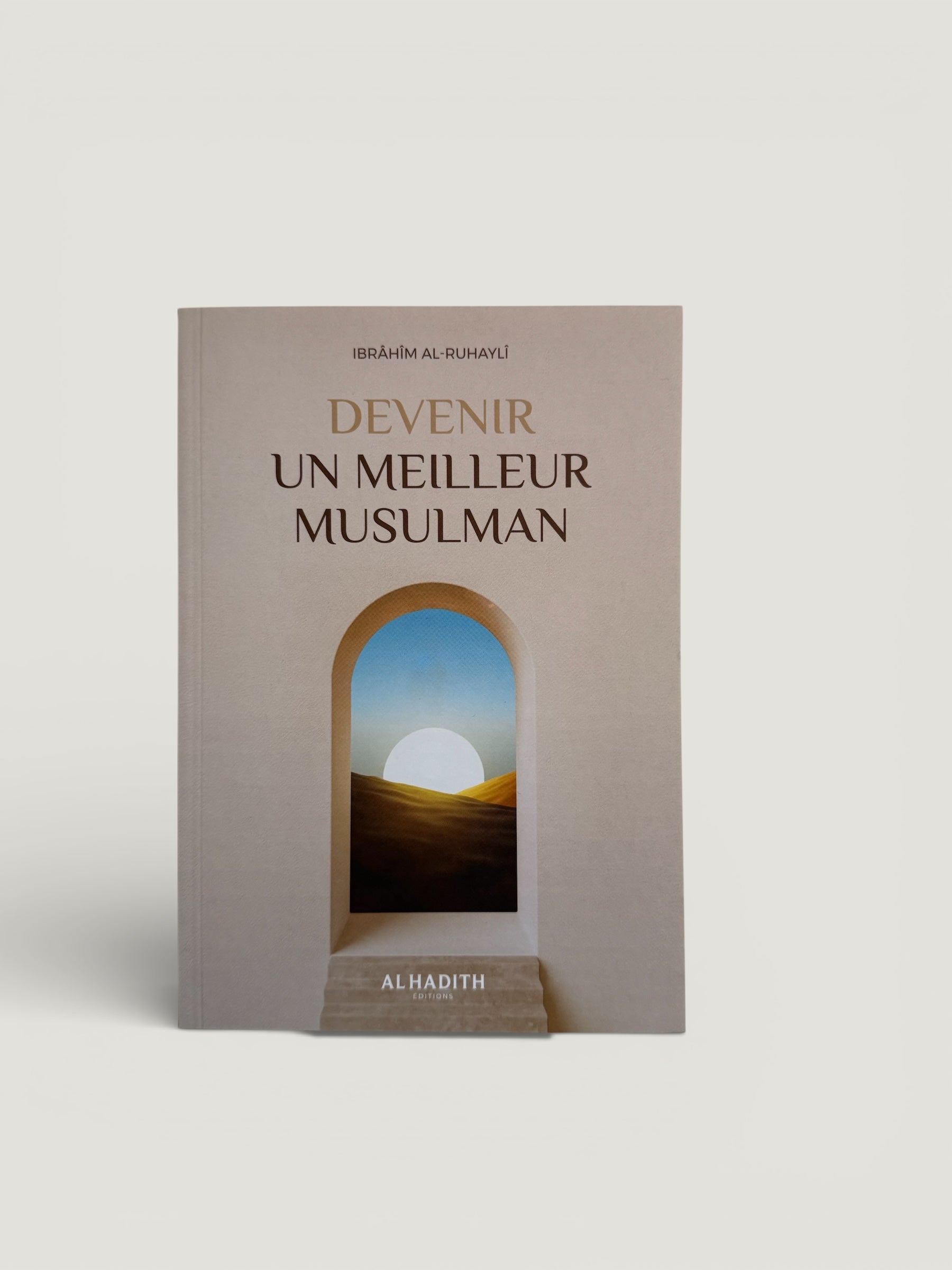 Devenir un meilleur musulman