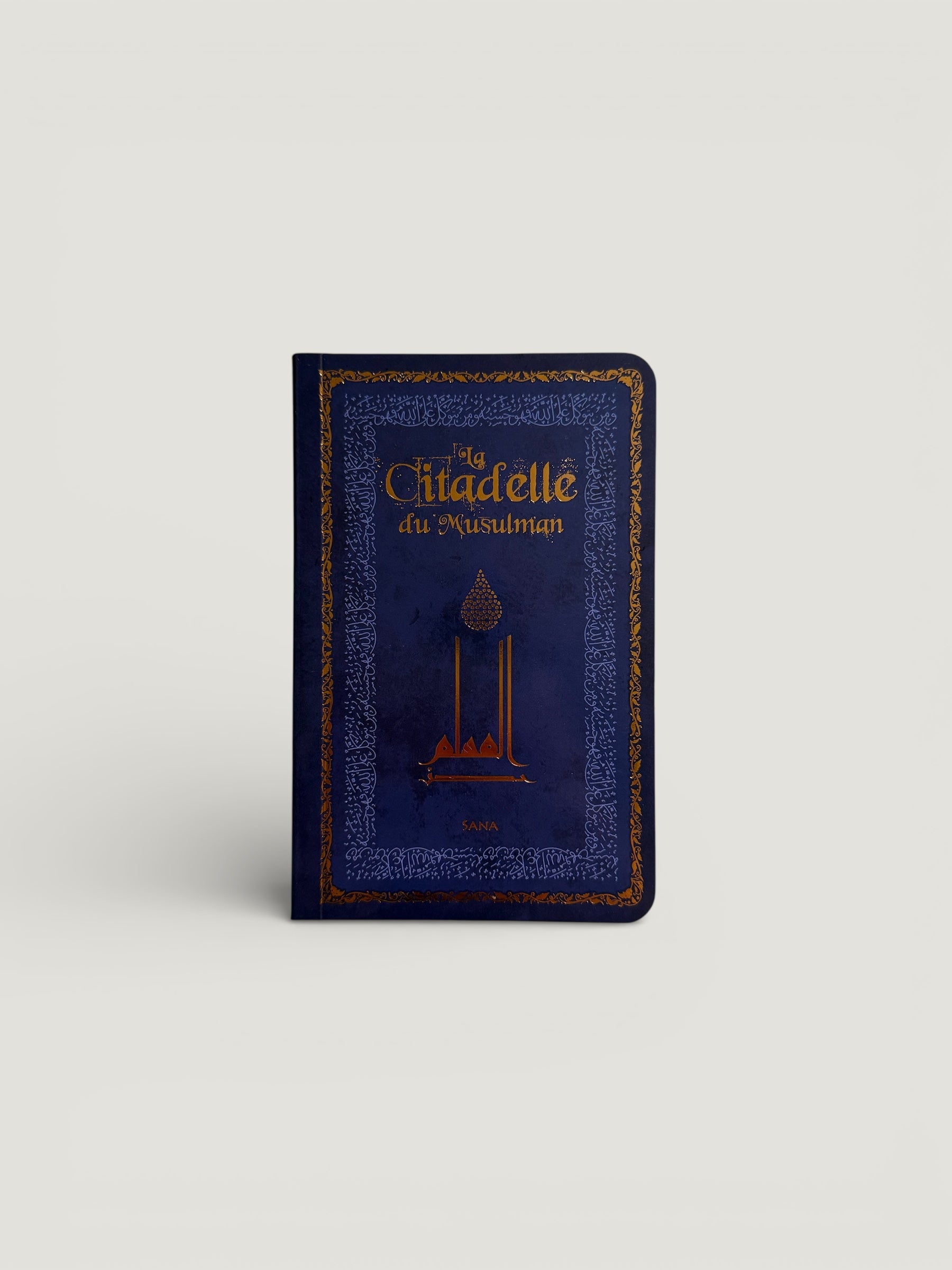 La citadelle du musulman