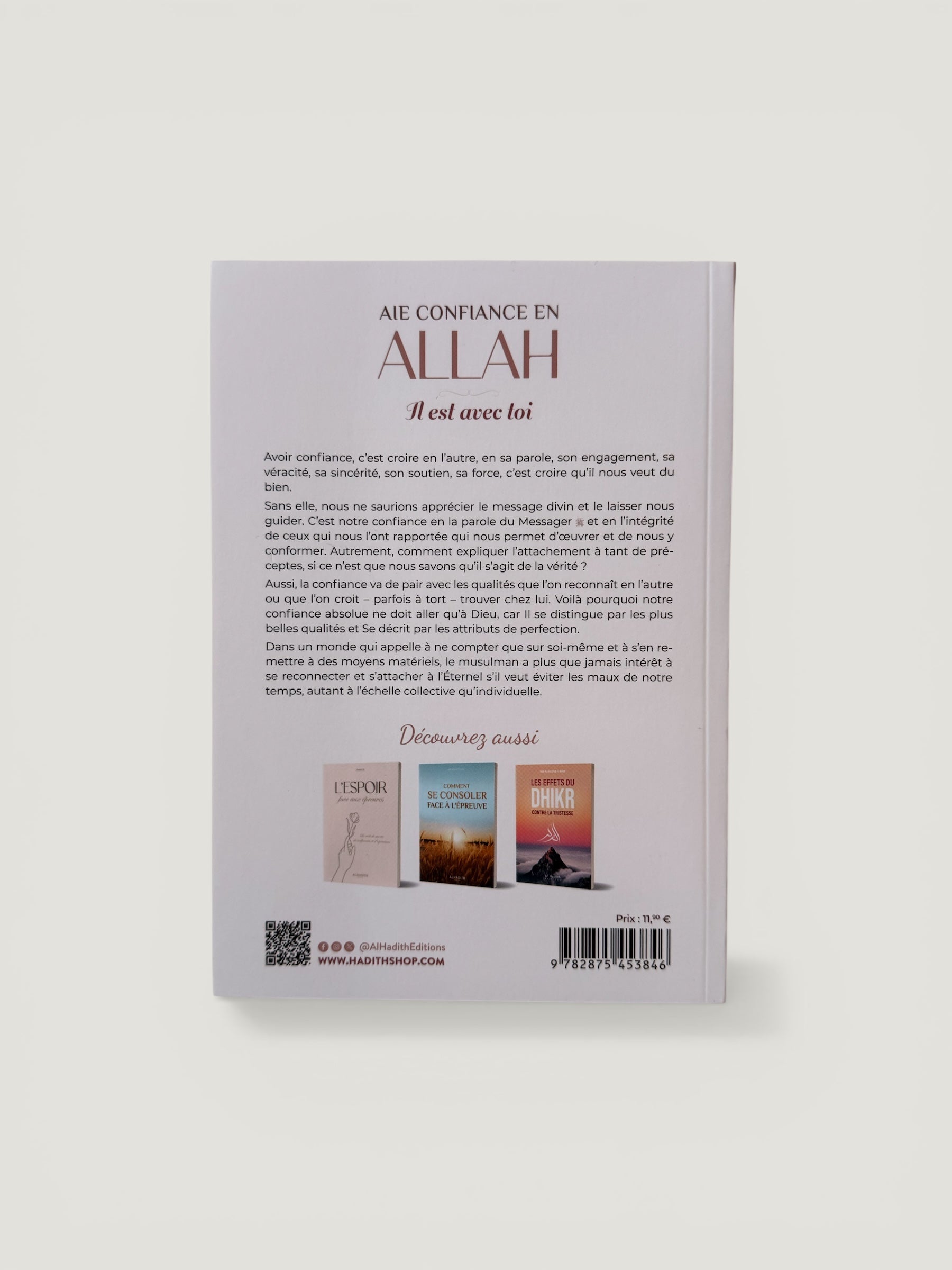 Aie confiance en Allah Il est avec toi